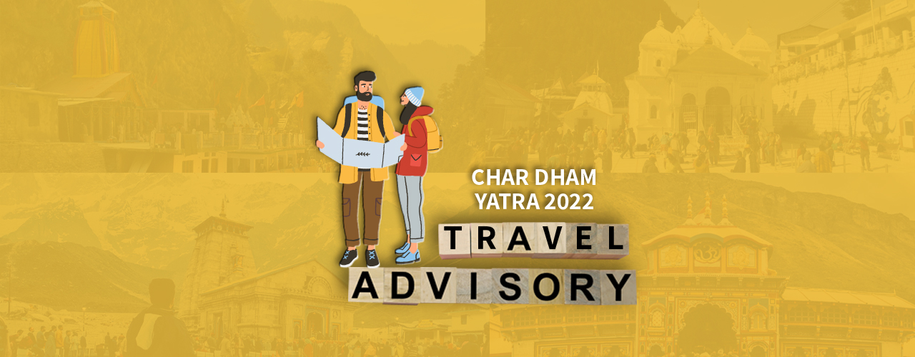 uttarakhand travel advisory